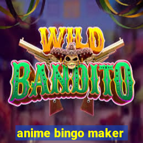 anime bingo maker